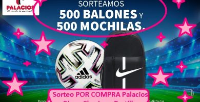 sorteo por compra PALACIOS de 500 balones y 500 mochilas