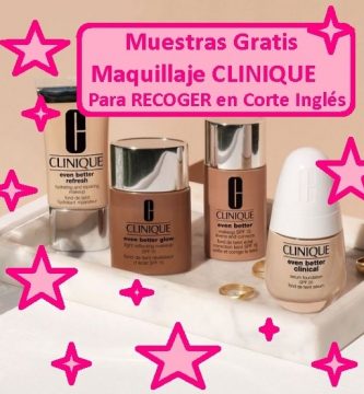 muestras Gratis Maquillaje Clinique para recoger en el Corte Inglés