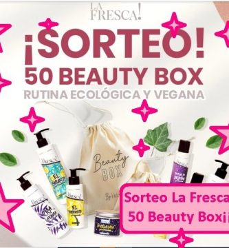 Sorteo La Fresca 50 Beauty Box