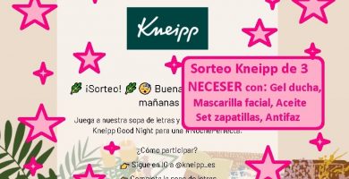 sorteo kneipp de 3 lotes neceser mas productos