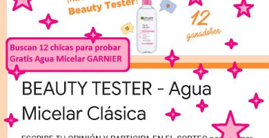 buscan 12 chicas para Probar Gratis Agua Micelar de GARNIER