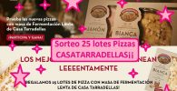 sorteo 25 lotes pizzas Casatarradellas