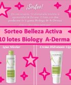 sorteo belleza activa 10 lotes productos biology a-derma