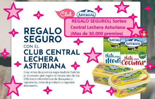 sorteo central lechera asturiana natas y mantequillas Â¡Regalo seguroÂ¡ solo por participar