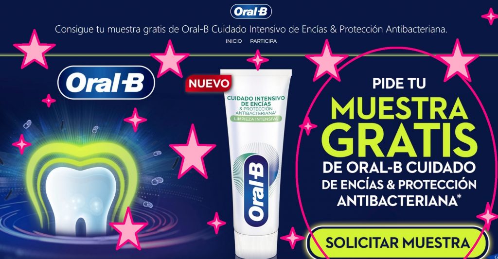 Muestras Gratis Pasta de Dientes Oral B Cuidado de Encías y Protección Bacteriana.