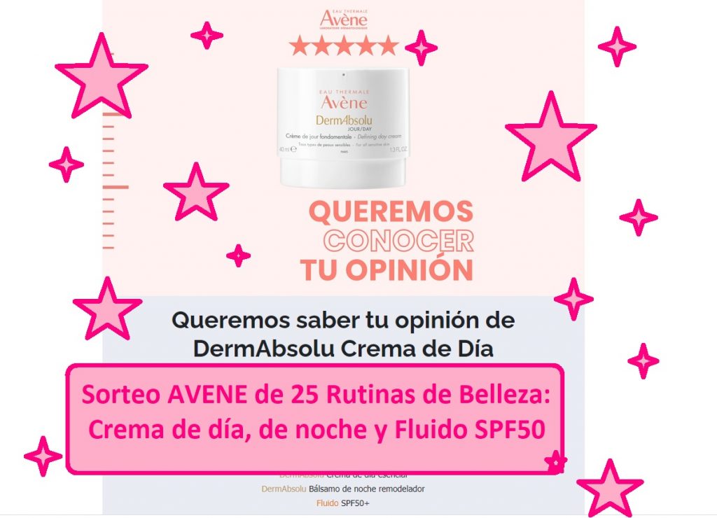 Sorteo 25 Lotes AVENE Rutinas de Belleza DermAbsolu