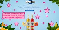 sorteo de 43 Botellas Martini Sin Alcohol ¡Sabrás al momento de participar si has ganado¡
