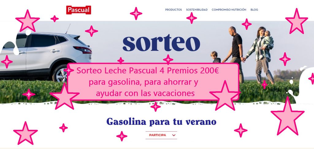 sorteo leche pascual de 4 premios de 200 euros para gasolina