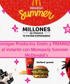 consigue premios gratis al instante y productos gratis McDonald´s con Monopoly Summer de McDonald´s