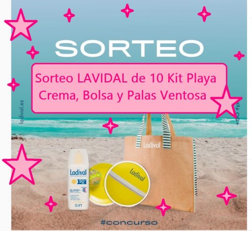 Sorteo LAVIDAL 10 Kits Playa