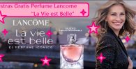 Muestras Gratis Perfume a domicilio La Vie est Belle de LANCOME