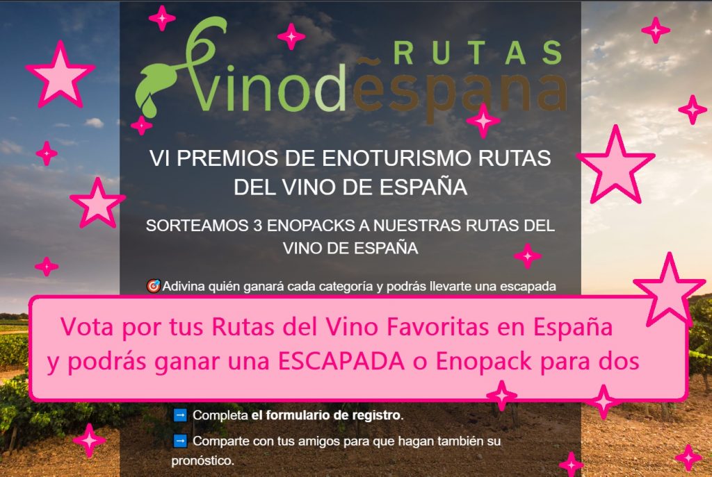 Vota por tus rutas del vino en España favoritas y gana una escapada para dos.