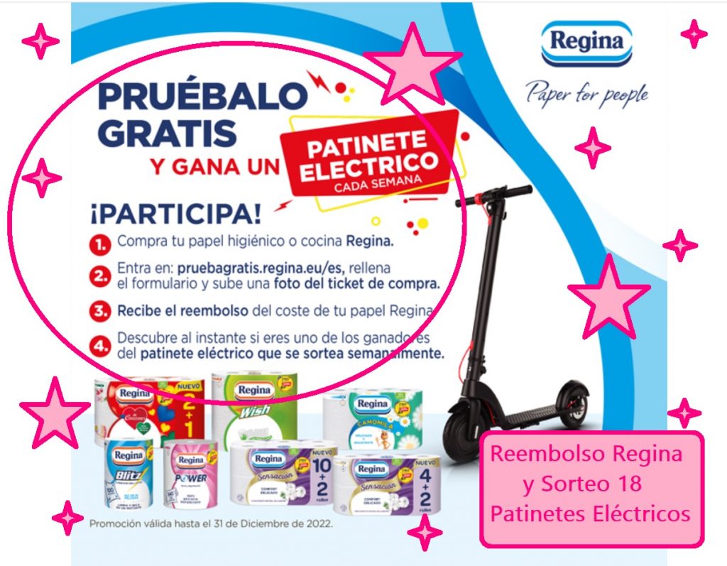 probar gratis regina mediante reembolso y sorteo 18 patinetes electricos