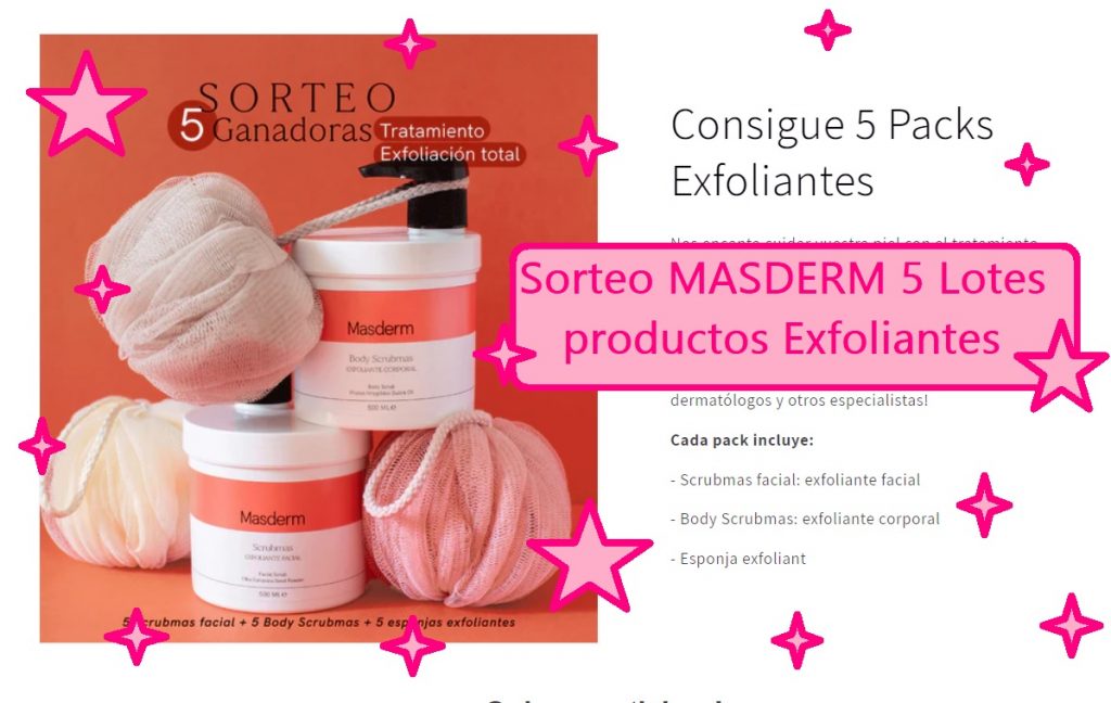 sorteo MASDERM de 5 lotes de productos exfoliantes