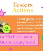 Probar Gratis crema de dia y de noche PostQuam Luxury Gold