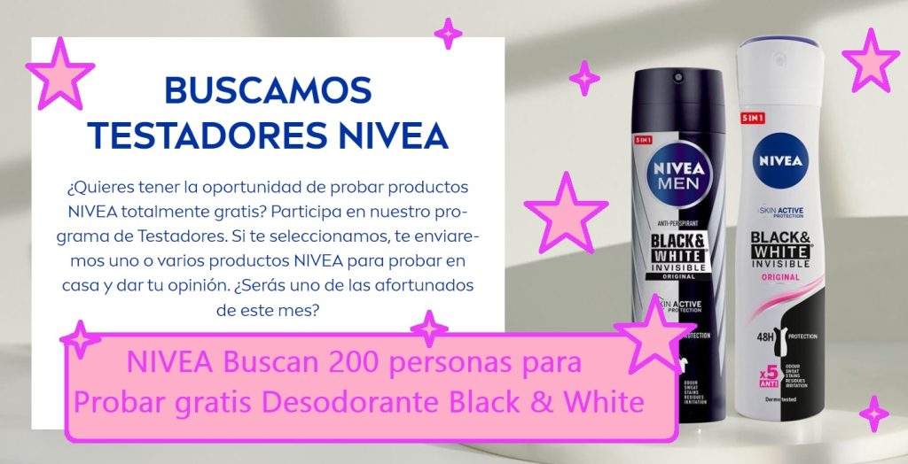 Nivea busca 200 personas para Probar Gratis Desodorante Black & White