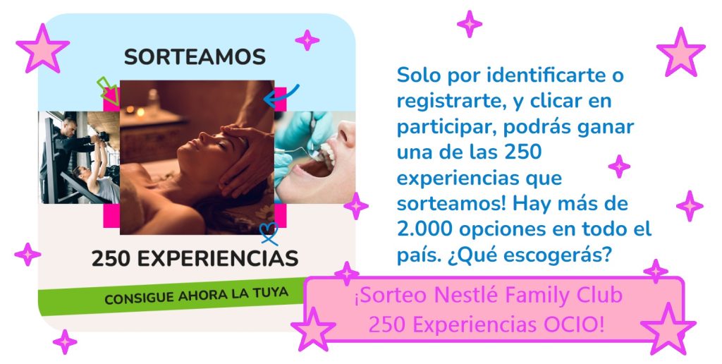 Sorteo Nestlé de 250 Experiencias Ocio