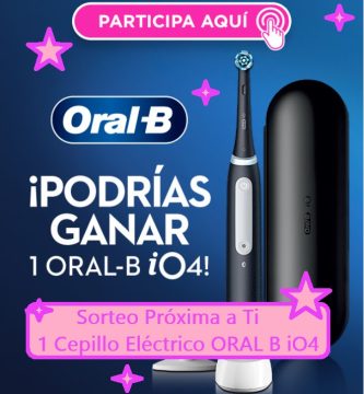 Sorteo Próxima a Ti de 1 Cepillo Eléctrico ORAL B iO4
