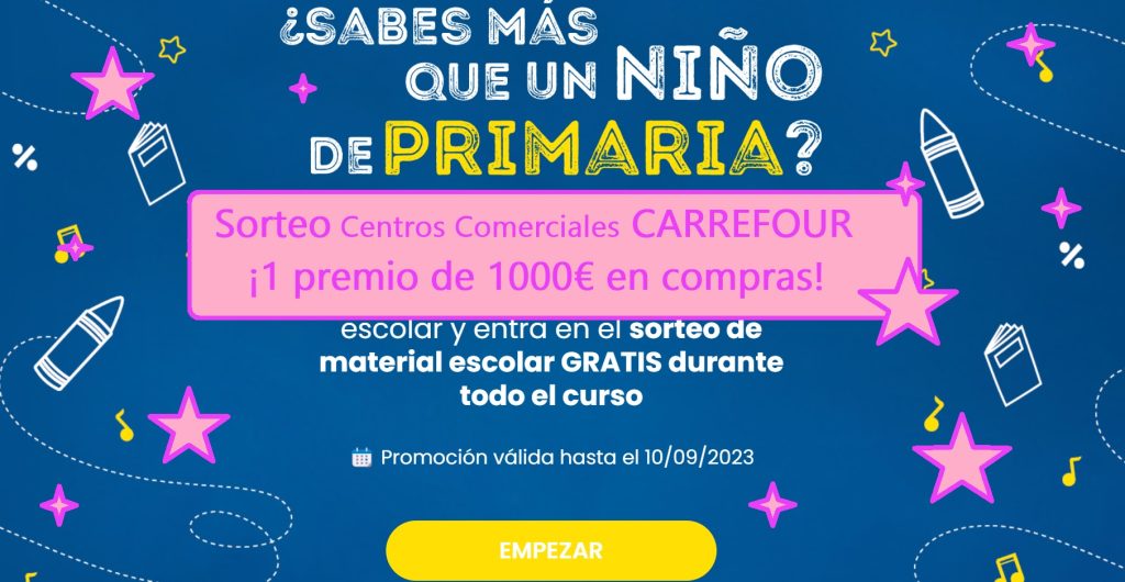 sorteo centros carrefour de 1 premios de 1000 euros en compras