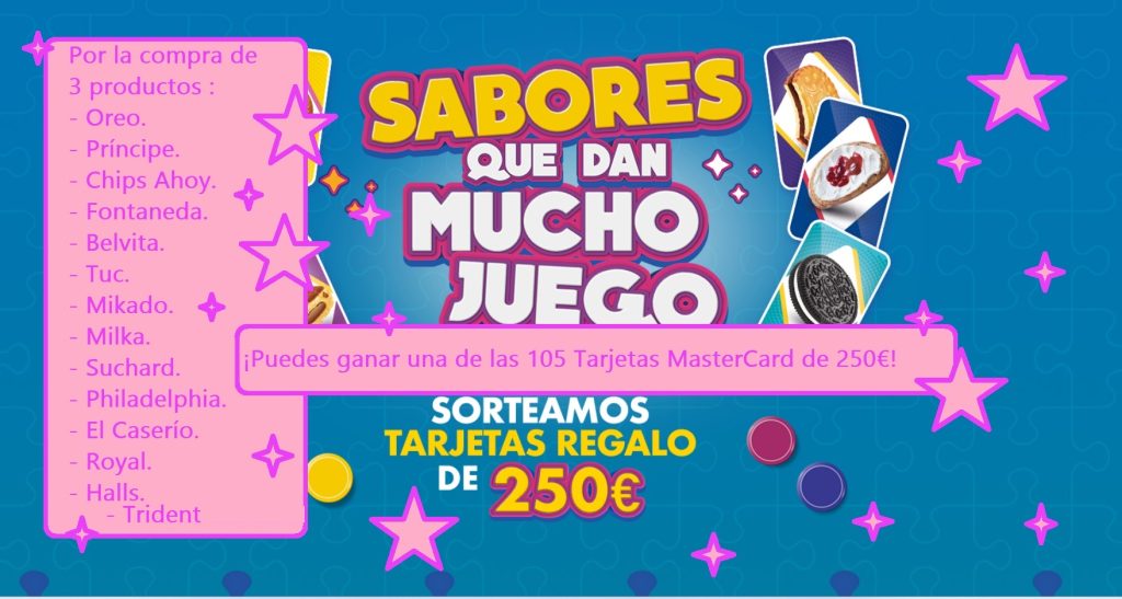 sorteo grupo mondelez 105 premios por valor de 250 euros. Por la compra de 3 productos de estas marcas Oreo, Milka, Chips Ahoy, Philadelphia y mas marcas