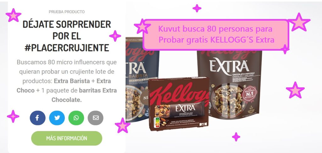Kuvut busca 80 personas para probar gratis KELLOGG´S Extra