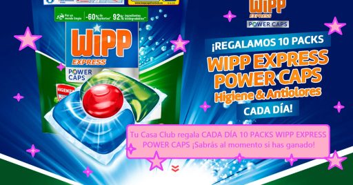 Tu Casa Club regala CADA DÍA 10 PACKS WIPP EXPRESS POWER CAPS ¡Sabrás al momento si has ganado!