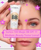 Sorteo 100 Magic BB SPF 11 Medium Beauty Tester Loreal