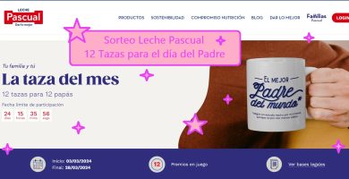 Sorteo Leche Pascual de 12 Tazas para el día del Padre