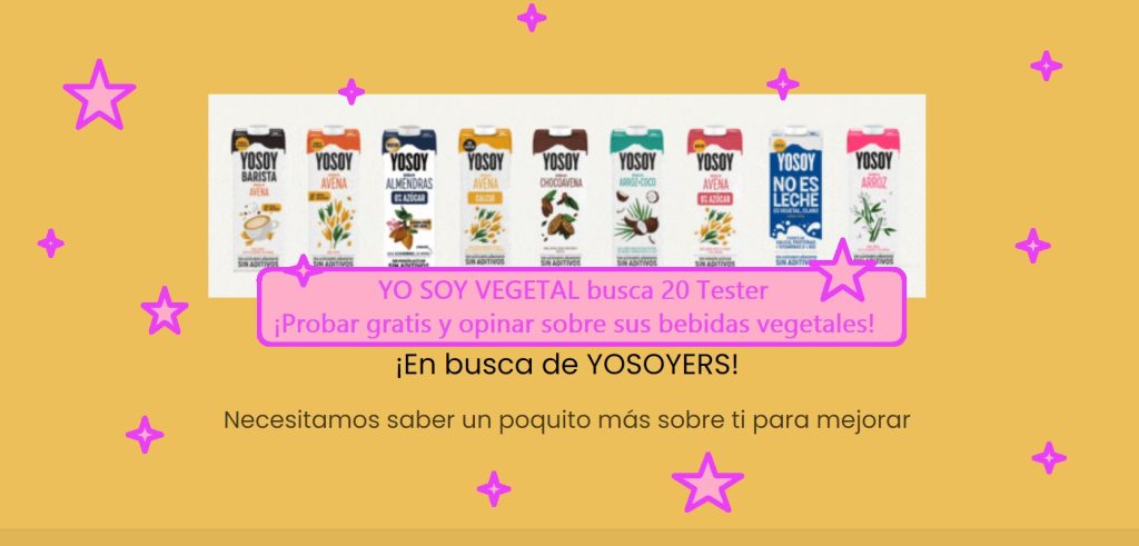 YO SOY VEGETAL busca 20 Tester para probar gratis y opinar sobre sus bebidas vegetales
