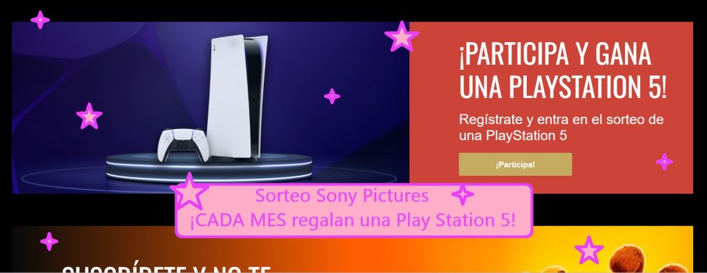 sorteo sony pictures de 1 play station 5 cada mes