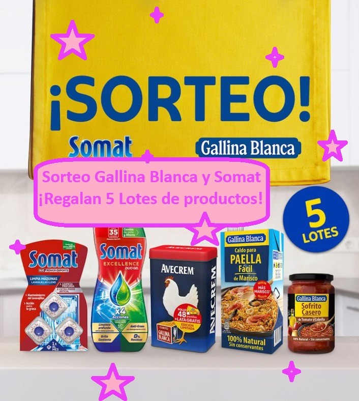 Sorteo Gallina Blanca y Somat ¡Regalan 5 Lotes de productos!