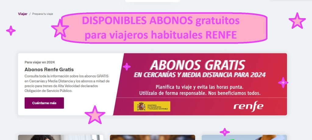 DISPONIBLES ABONOS gratuitos para viajeros habituales RENFE