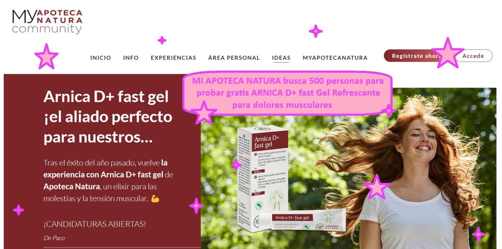 MI APOTECA NATURA busca 500 personas para PROBAR GRATIS ARNICA D Fast Gel Refrescante de absorción rápida para dolores musculares