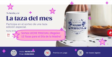 Sorteo LECHE PASCUAL ¡Regalan 12 tazas para celebrar el día de la madre