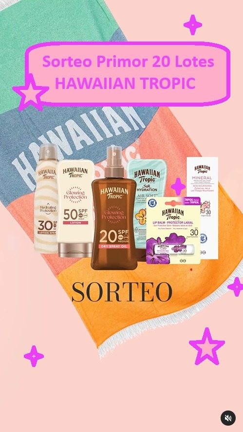 Sorteo Primor 20 Lotes Hawaiian tropic