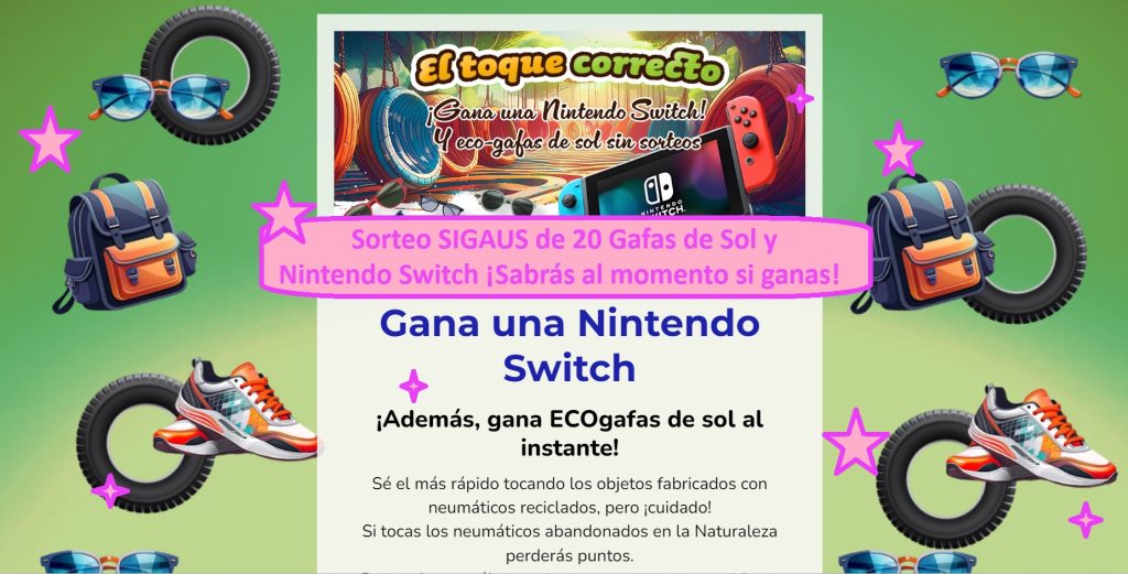 Sorteo SIGAUS de 20 Gafas de Sol y una nintendo switch