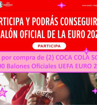 Sorteo por compra de (2) COCA COLA 500 ML de 500 balones oficiales UEFA EURO 2024