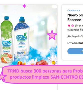TRND busca 300 personas para Probar Gratis productos limpieza SANICENTRO ESSENCE