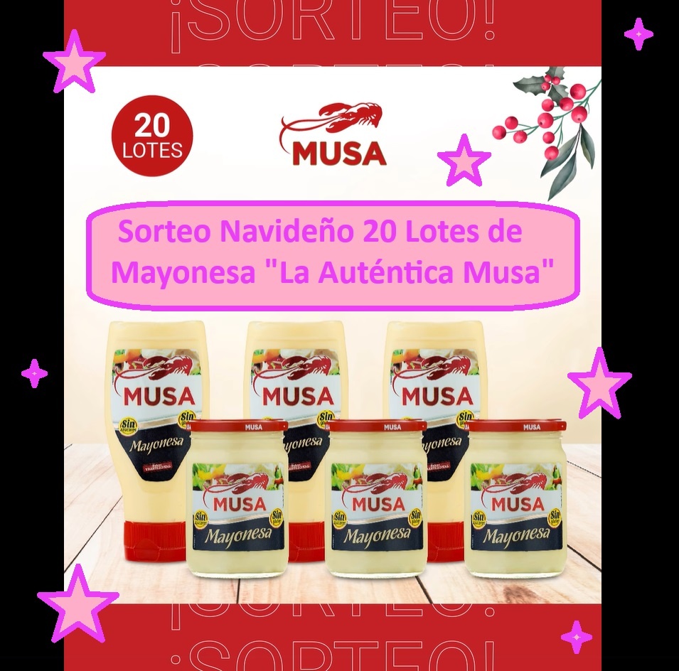 Sorteo Navideño 20 Lotes de Mayonesa La Auténtica Musa
