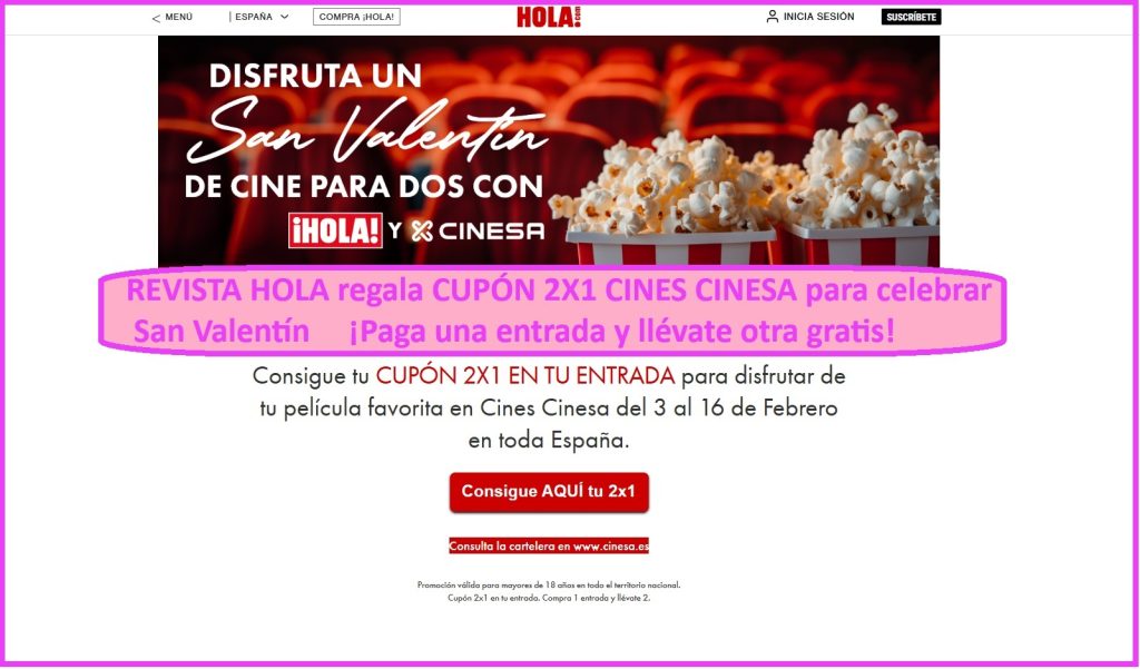 REVISTA HOLA regala CUPÓN 2X1 CINES CINESA para celebrar San Valentín