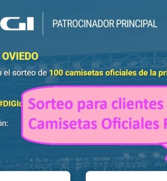 Sorteo para clientes DIGI de 100 camisetas oficiale oviedo