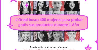 L'Oreal busca 400 mujeres para probar gratis sus productos de belleza y maquillaje durante 1 año
