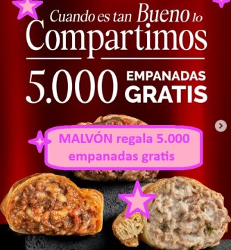 MALVÓN regala 5.000 empanadas gratis para RECOGER en tienda