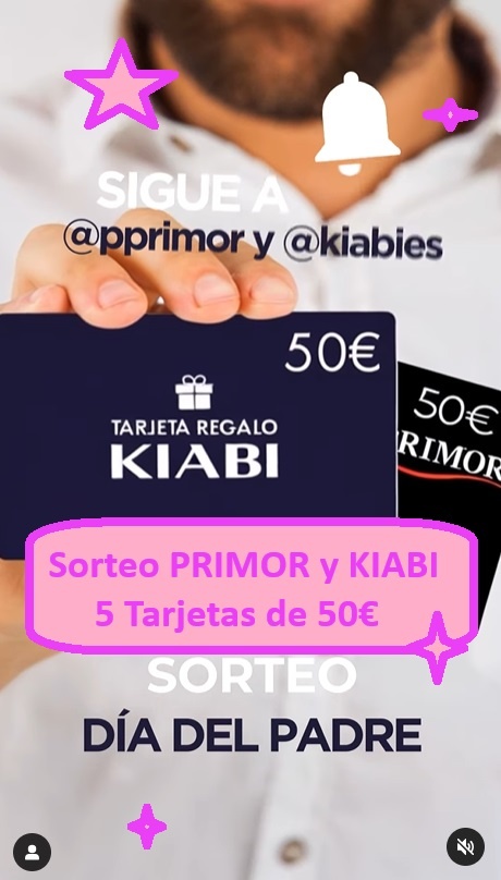 Sorteo KIABI y PRIMOR de 5 Tarjetas de 50€