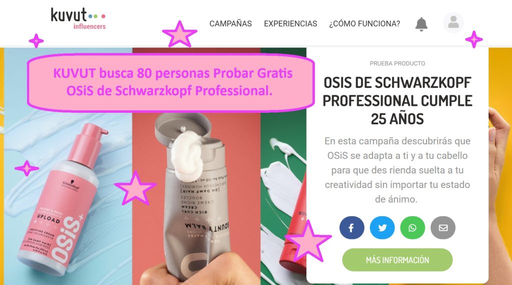 KUVUT busca 80 personas Probar Gratis OSIS de Schwarzkopf professional