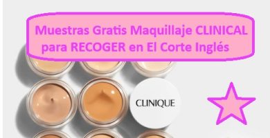 Muestras Gratis Maquille CLINICAL para RECOGER en tu Corte Inglés mas cercano.