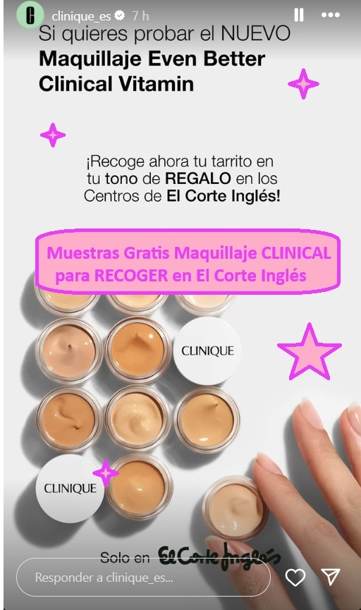 Muestras Gratis Maquille CLINICAL para RECOGER en tu Corte Inglés mas cercano.