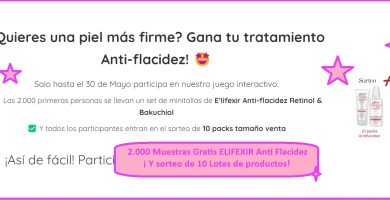 2.000 Muestras Gratis ELIFEXIR Anti Flacidez ¡ Y sorteo de 10 Lotes de productos!