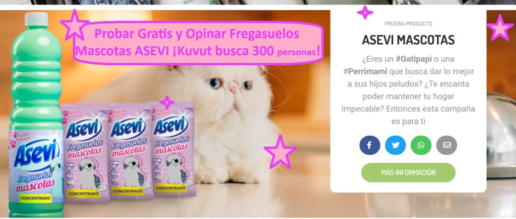 Probar Gratis y Opinar Fregasuelos Mascotas ASEVI ¡Kuvut busca 300 personas!