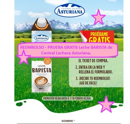 REEMBOLSO - PRUEBA GRATIS Leche BARISTA Central Lechera Asturiana.